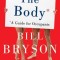 The Body: A Guide for Occupants