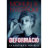 Deform&aacute;ci&oacute; - Peter Mohlin