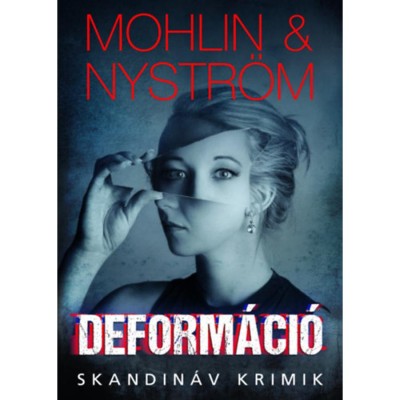 Deform&amp;aacute;ci&amp;oacute; - Peter Mohlin foto