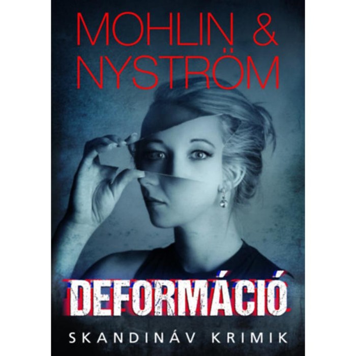 Deform&aacute;ci&oacute; - Peter Mohlin
