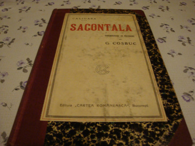 Calidasa - Sacontala - poema indiana - trad George Cosbuc - interbelica foto