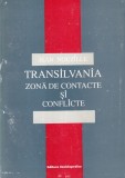 Jean Nouzille - Transilvania: Zona de Contacte si Conflicte, Carte Istorie Romana Brosata Buna, 1995