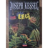 LEUL. POVESTEA UNEI PRIETENII NEOBISNUITE DINTRE O FETITA SI UN LEU-JOSEPH KESSEL-263684