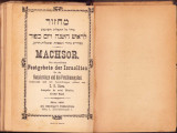 HST 222SP Machsor Die sammtlichen Festgebete der Israeliten ... volumul I 1926