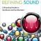 Refining Sound: A Practical Guide to Synthesis and Synthesizers