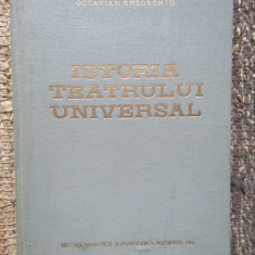 Istoria teatrului universal - OCTAVIAN GHEORGHIU , volumul 1 , editie 1963