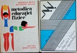 Metodica educatiei fizice/Teoria educatiei fizice si sportului - Gheorghe Mitra Ion Siclovan