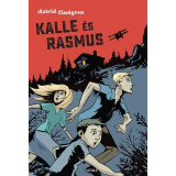 Kalle &eacute;s Rasmus - Astrid Lindgren