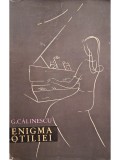 George Calinescu - Enigma Otiliei (Editia: 1959)