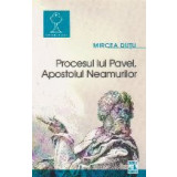 Procesul lui Pavel, Apostolul Neamurilor