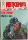Masca de lupta &ndash; Dick Stanford - Roman istoric