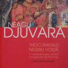 THOCOMERIUS- NEGRU VODA, UN VOIEVOD DE ORIGINE CUMANA LA INCEPUTURILE TARII ROMANESTI de NEAGU DJUVARA