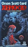 Orson Scott Card - Xenocid. Saga lui Ender, volumul 3