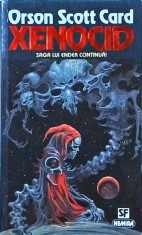 Orson Scott Card - Xenocid. Saga lui Ender, volumul 3
