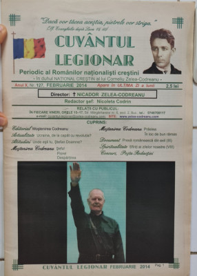 CUVANTUL LEGIONAR FEBRUARIE 2014 MISCAREA LEGIONARA NICADOR ZELEA CODREANU MORT foto