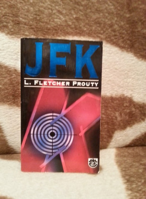 JFK-L.FLETCHER PROUTY foto