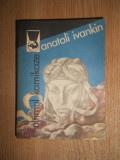 Anatoli Ivankin - Ultimul Kamikaze (1984)