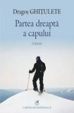 Cumpara ieftin Partea dreapta a capului/Dragos Ghitulete