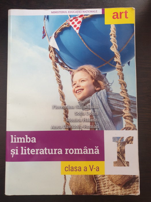 LIMBA SI LITERATURA ROMANA CLASA A V-A - Samihaian, Dobra