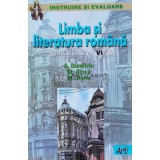 Limba si literatura romana pentru clasa a VI-a - 2002 - Antonia Dimieru ($K141)