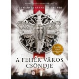 A feh&eacute;r v&aacute;ros cs&ouml;ndje - S&aacute;enz De Urturi