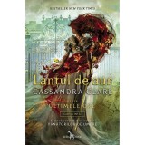 Cumpara ieftin Ultimele ore, Lantul de aur, Vol. 1, Cassandra Clare