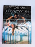 JAMES COOTE IMAGES DES JEUX OLYMPIQUES 1896-1972
