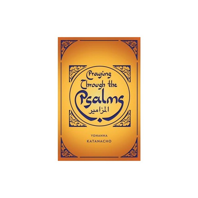 Praying Through the Psalms