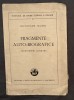 Octavian Goga - Fragmente auto-biografice. Marturisiri literare (1933)