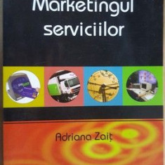 Marketingul serviciilor- Adriana Zait