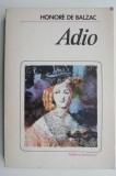 Cumpara ieftin Adio - Honore de Balzac - Roman