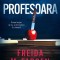 Profesoara de Freida McFadden