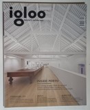 REVISTA IGLOO , HABITAT SI ARHITECTURA , NUMARUL 166 , OCTOMBRIE , 2015