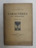 CARACTERES ET ANECDOTES de CHAMFORT , 1924 , EXEMPLAR 1591 SUR VELIN DE RIVES *