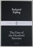 THE GATE OF THE HUNDRED SORROWS by RUDYARD KIPLING , 2015