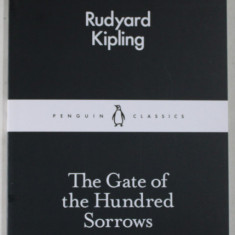 THE GATE OF THE HUNDRED SORROWS by RUDYARD KIPLING , 2015