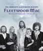 Fleetwood Mac: The Complete Illustrated History - Carte in Engleza