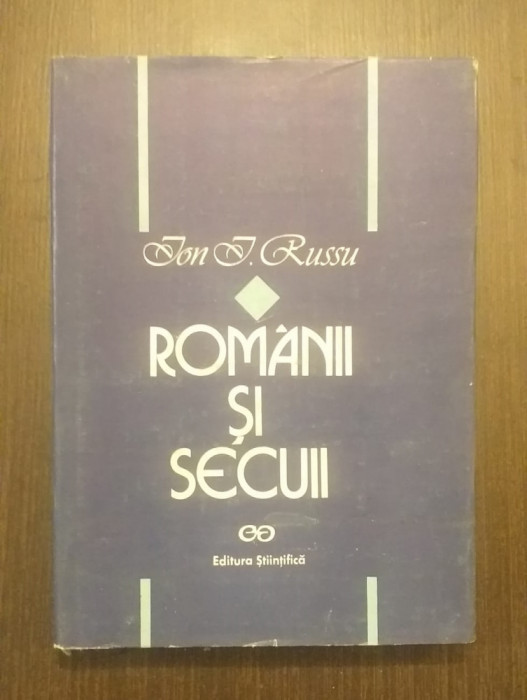 ROMANII SI SECUII - ION I. RUSSU