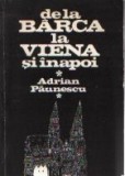 De la Barca la Viena si inapoi