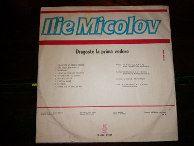 DISC / VINIL / - ILIE MICOLOV - DRAGOSTE LA PRIMA VEDERE foto