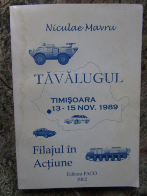 Niculae Mavru - Tavalugul. Filajul in actiune CU DEDICATIE SI AUTOGRAF foto