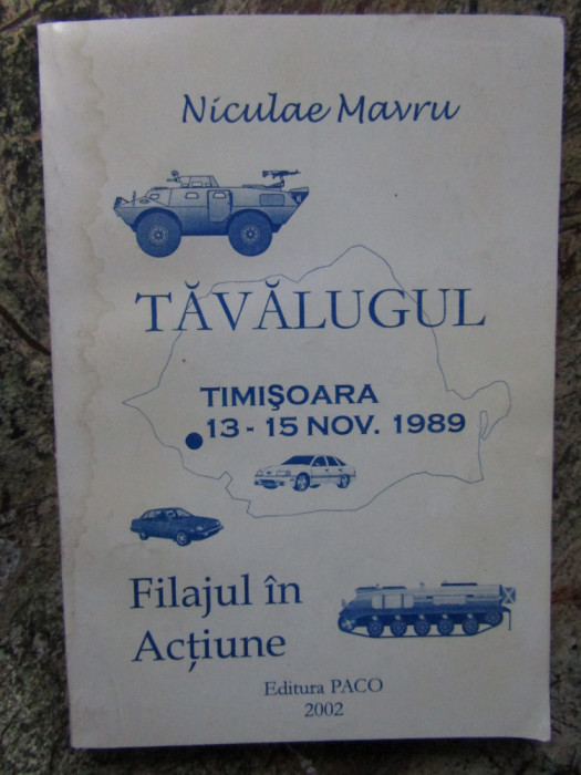 Niculae Mavru - Tavalugul. Filajul in actiune CU DEDICATIE SI AUTOGRAF