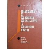 C. Olariu &ndash; Organizarea și conducerea contabilității &icirc;n construcții-montaj