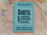 Diabetul si sindromul hipoglicemic-tratamente naturale-Dr.Agatha M.Thrash,Calvin, Alta editura