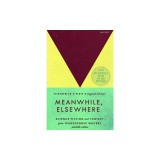 Meanwhile, Elsewhere: Science Fiction and Fantasy from Transgender Writers (Portable Edition)
