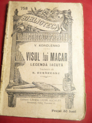 V.Korolenko -Visul lui Macar- Legenda Iacuta- inc.sec.XX-BPT 758 Leon Alcalay foto