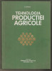 I.Dincu-Tehnologia productiei agricole