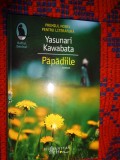 Papadiile - Yasunari Kawabata ( roman ) / editura humanitas , raftul Denisei