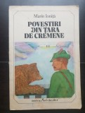 Povestiri din Țara de Cremene - Marin Ioniță