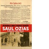 Memoriile unui terorist roman. Saul Ozias - Alin Spanu